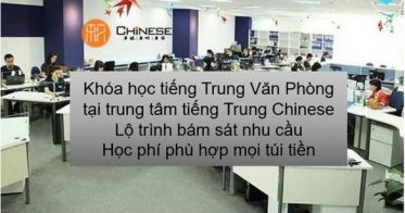 Tiếng trung Văn phòng Lộ trình Học phí